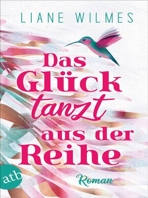 cover image of Das Glück tanzt aus der Reihe